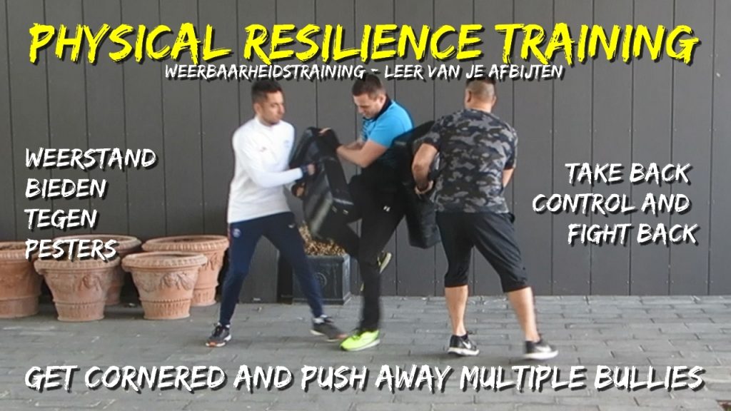 Physical resilience training, take back control, fight back, bullies meet resistance, self defense